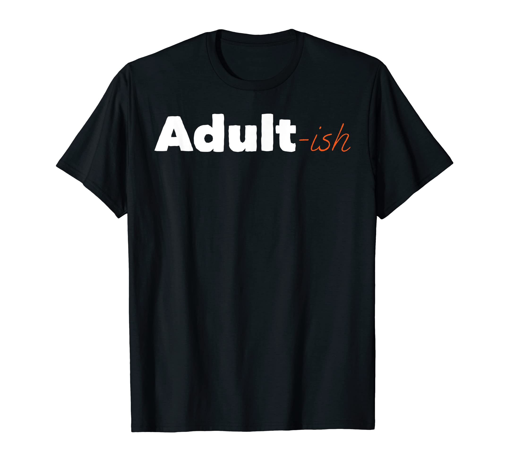 Adult-ishT-Shirt