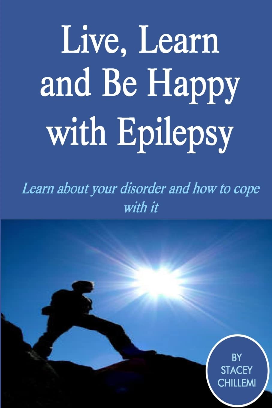 Live, Learn and Be Happy with Epilepsy