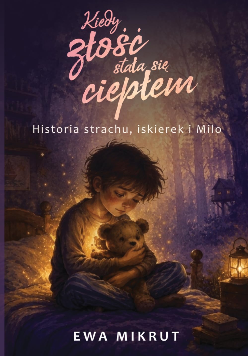Kiedy złość stała się ciepłem: Historia strachu, iskierek i Milo