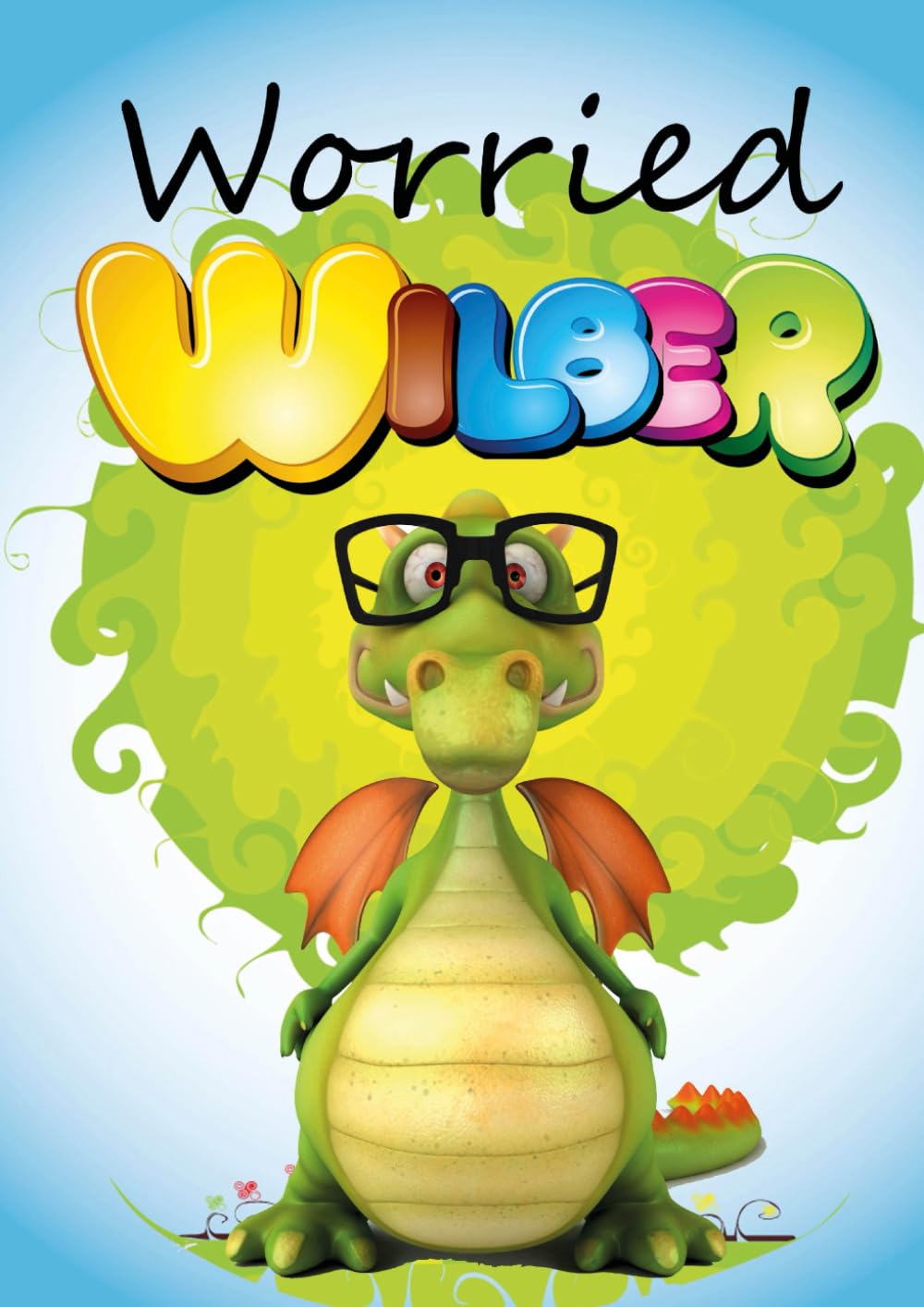 Worried Wilber Book and Activities