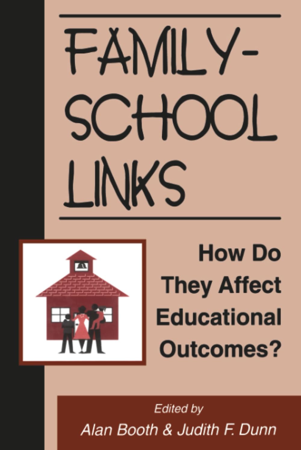 Family-School Links (Penn State University Family Issues Symposia Series)      1st Edition