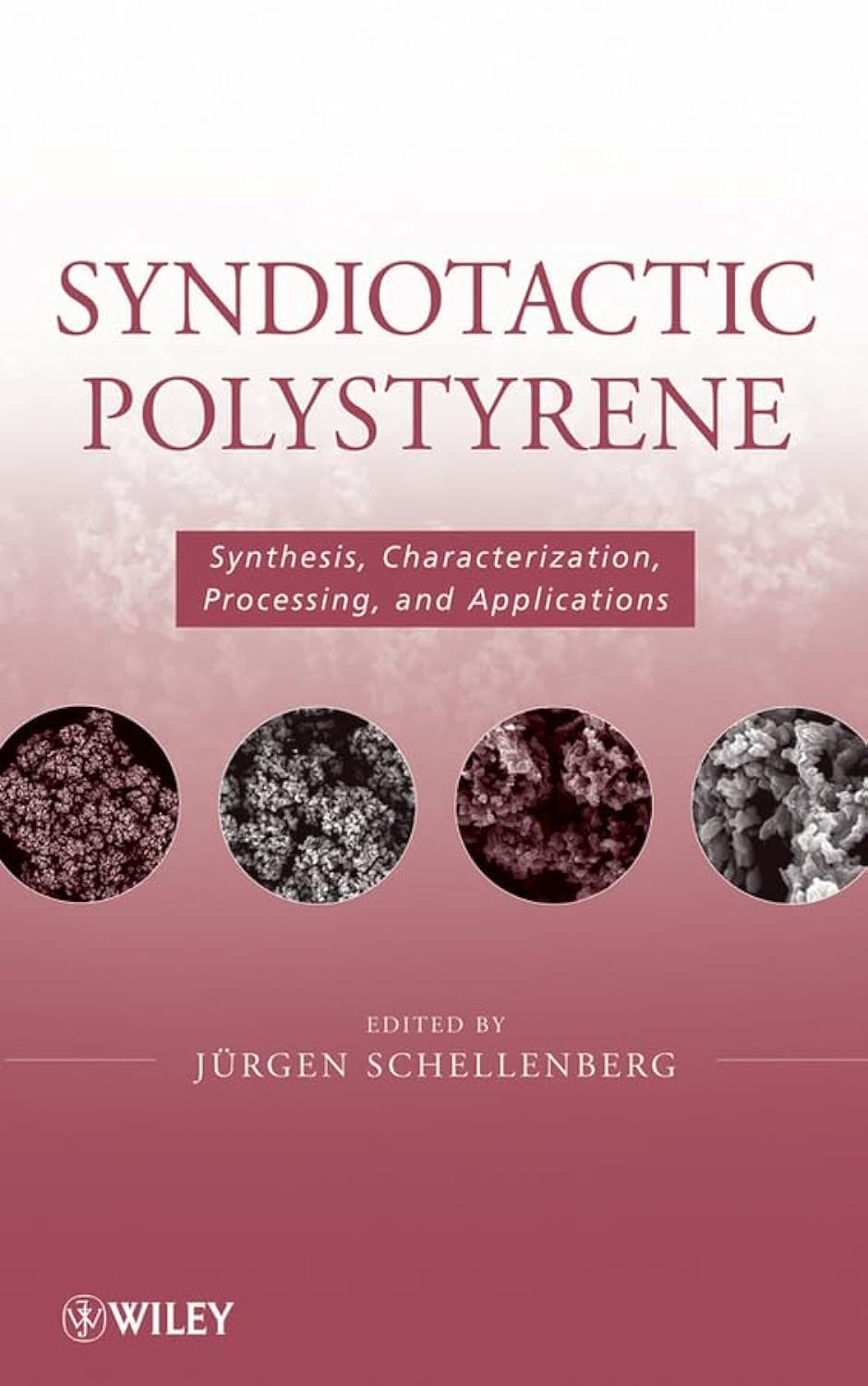 Syndiotactic Polystyrene: Synthesis, Characterization, Processing, and Applications view 3