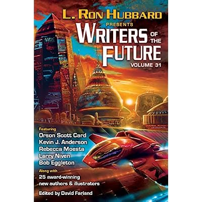 L. Ron Hubbard Presents Writers of the Future Volume 31