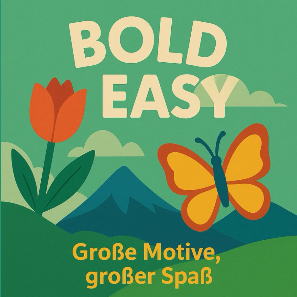 Bold & Easy: Große Motive, großer Spaß