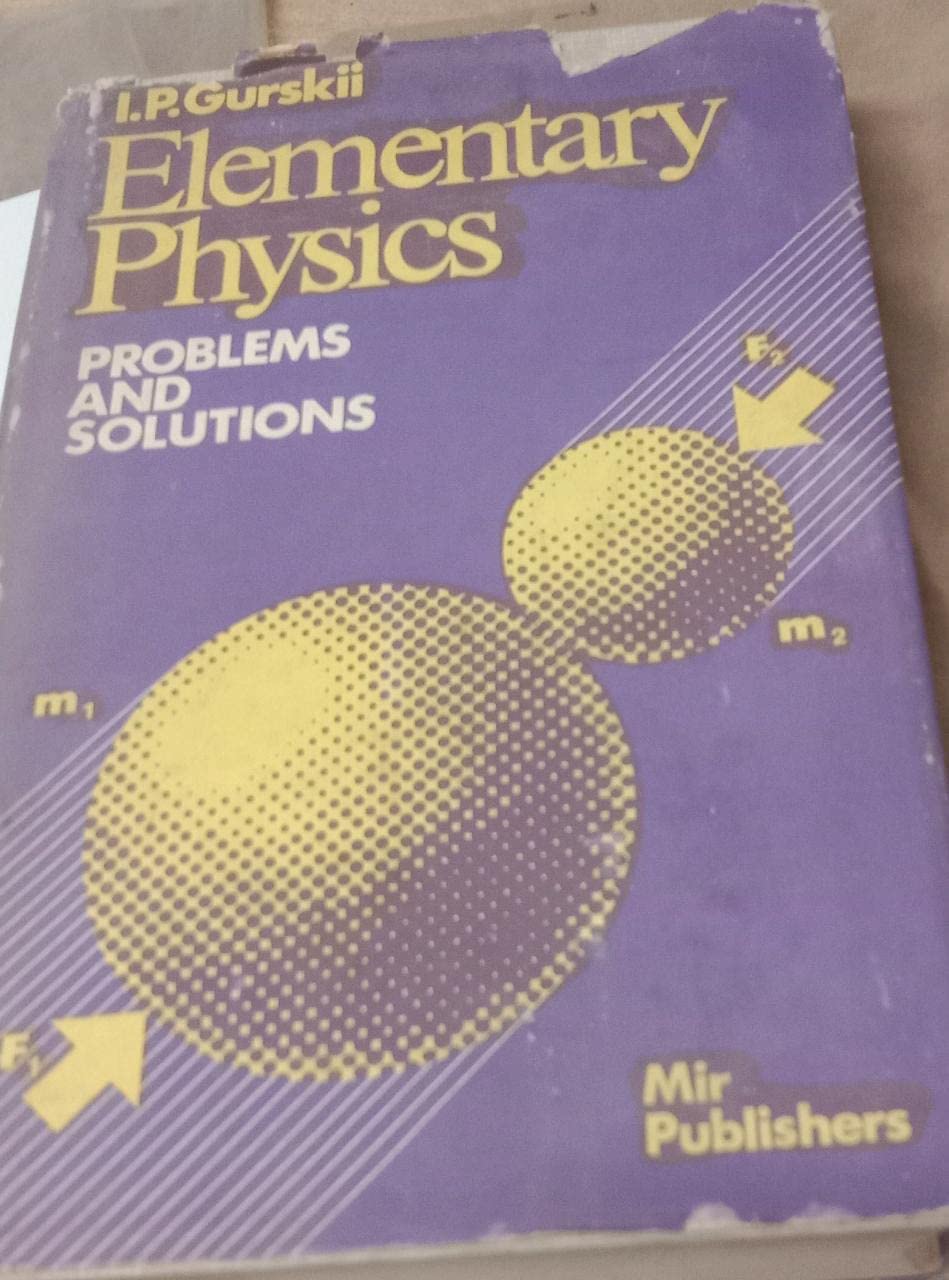 Buy Elementary Physics: Problems and Solutions — BookShops.in
