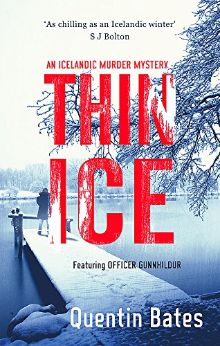 Thin Ice: A chilling and atmospheric crime thriller full of twists
