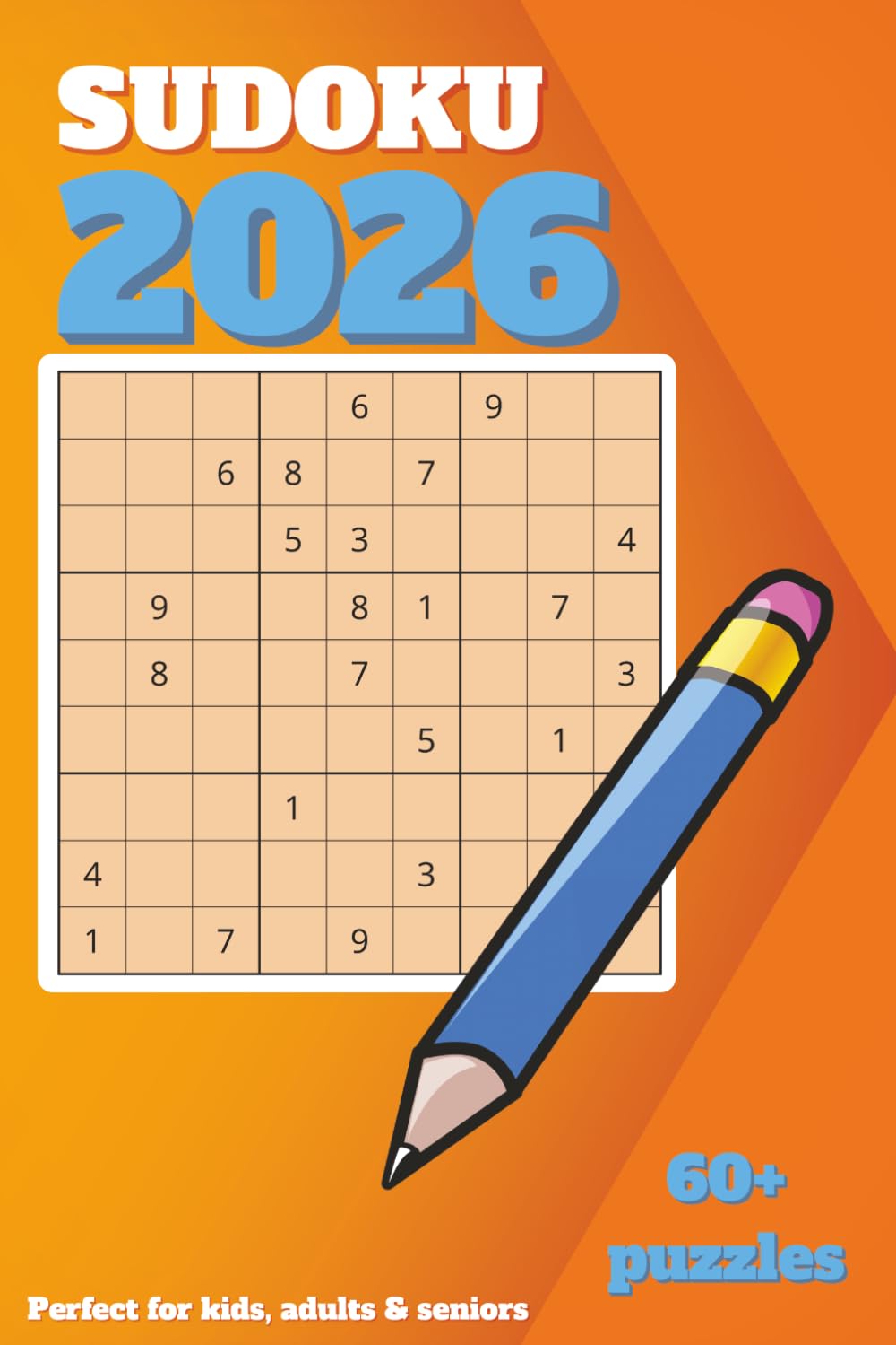 sudoku 2026: Puzzle Book with Solutions | 60+ puzzles | 130 pages | solutions included.