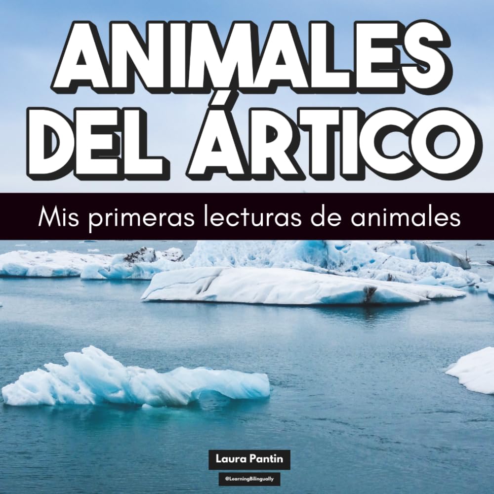 Animales del Ártico: Mis primeras lecturas de animales