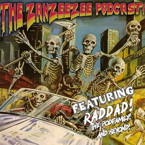 Episode 420: Zanzeezee Podcast TRAILER!