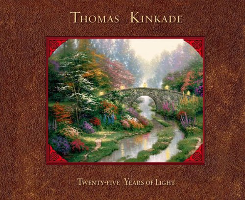Télécharger Thomas Kinkade: 25 Years of Light (English Edition) Livre eBook France