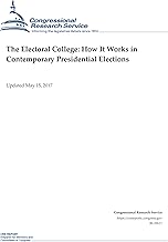 The Electoral College: How It Works in Contemporary Presidential Elections