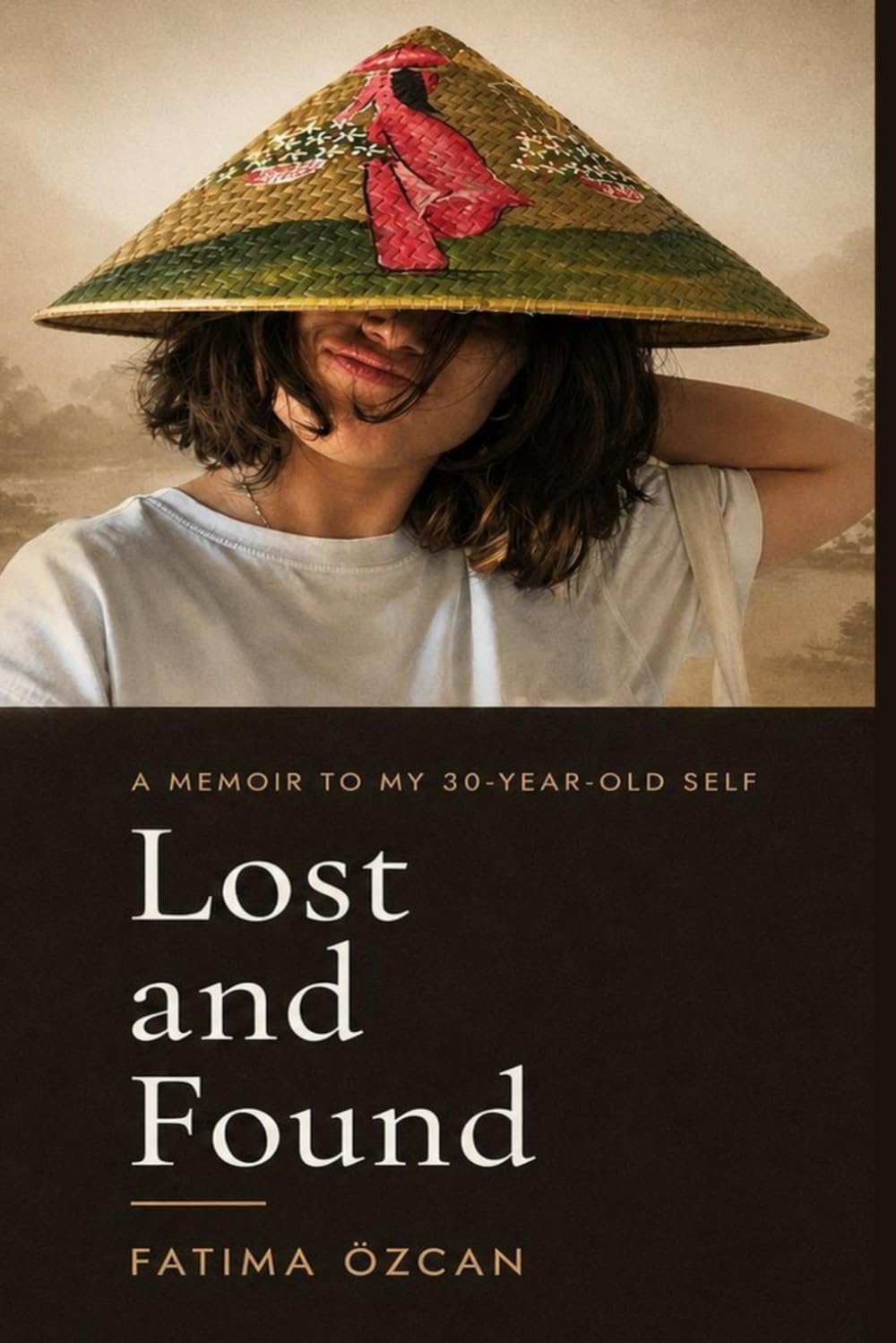 Lost and Found: A memoir to my 30-year-old self