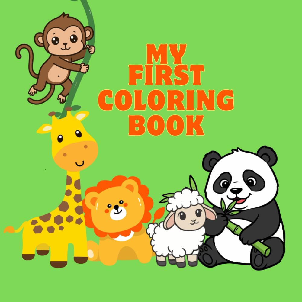 My first Coloring book: Discover the Animal World with Colors and Fun
