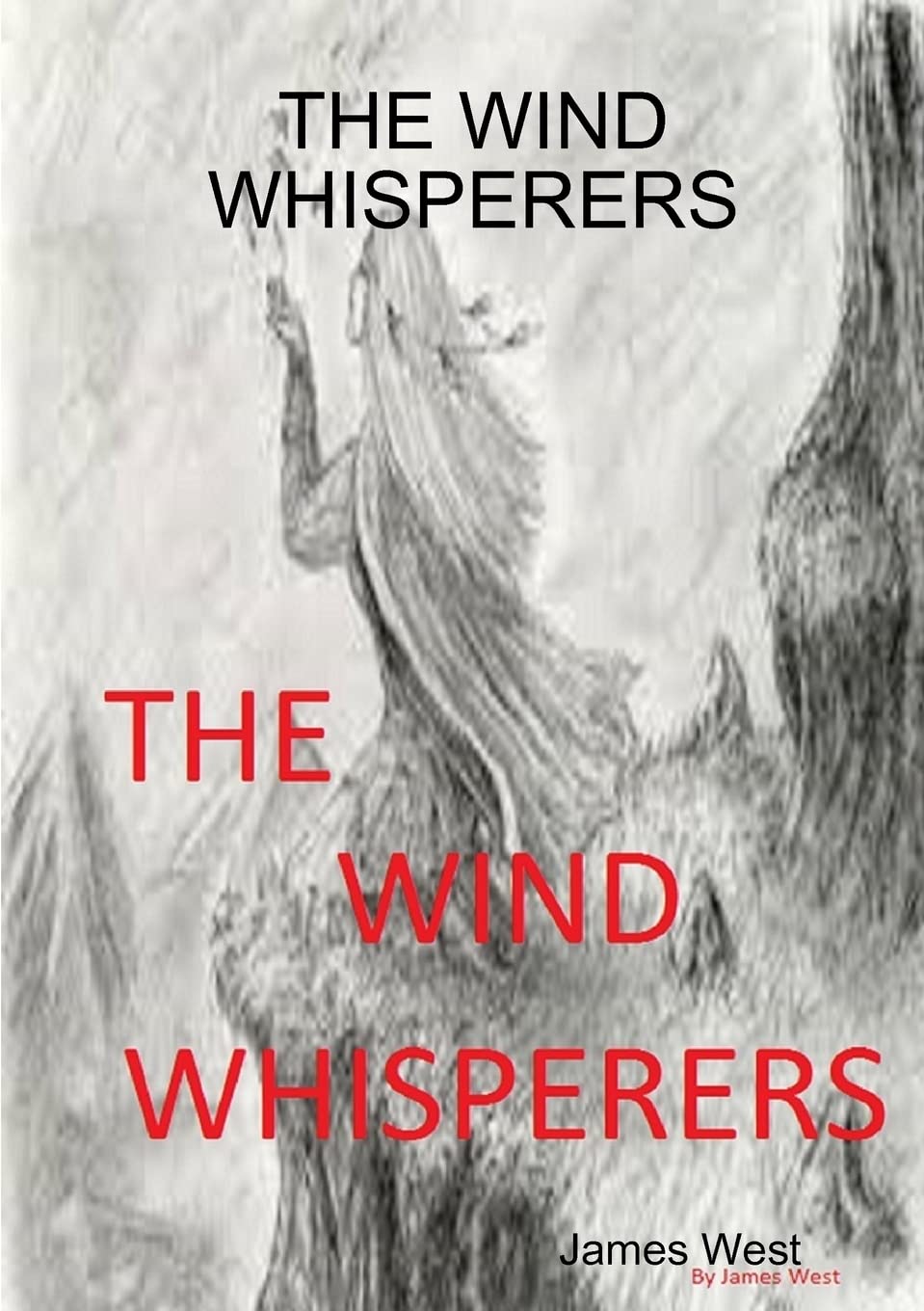 THE Wind Whisperers