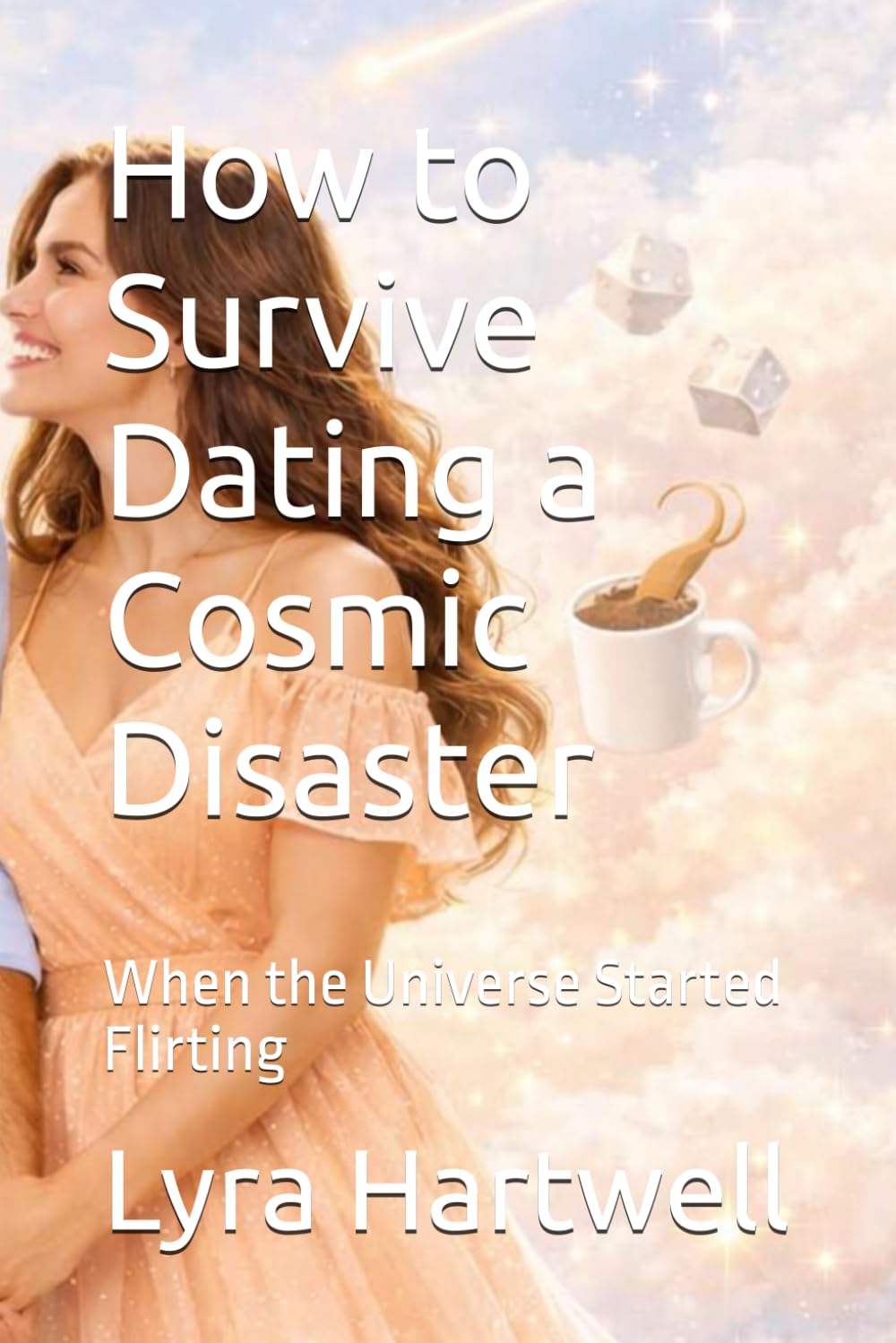 How to Survive Dating a Cosmic Disaster: When the Universe Started Flirting