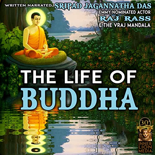 The Life of Buddha by Sripad Jagannatha Das episode artwork