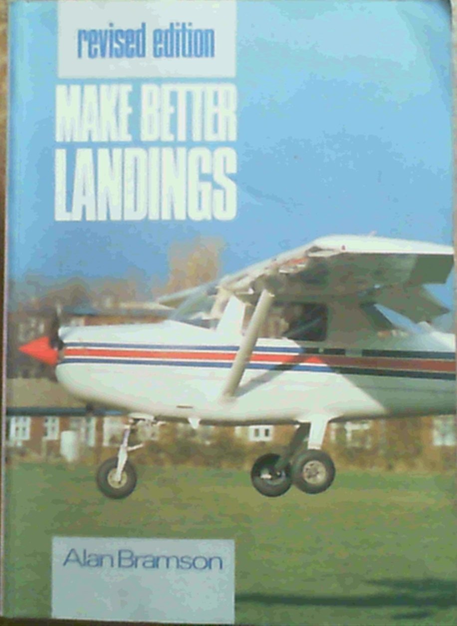 Make Better Landings