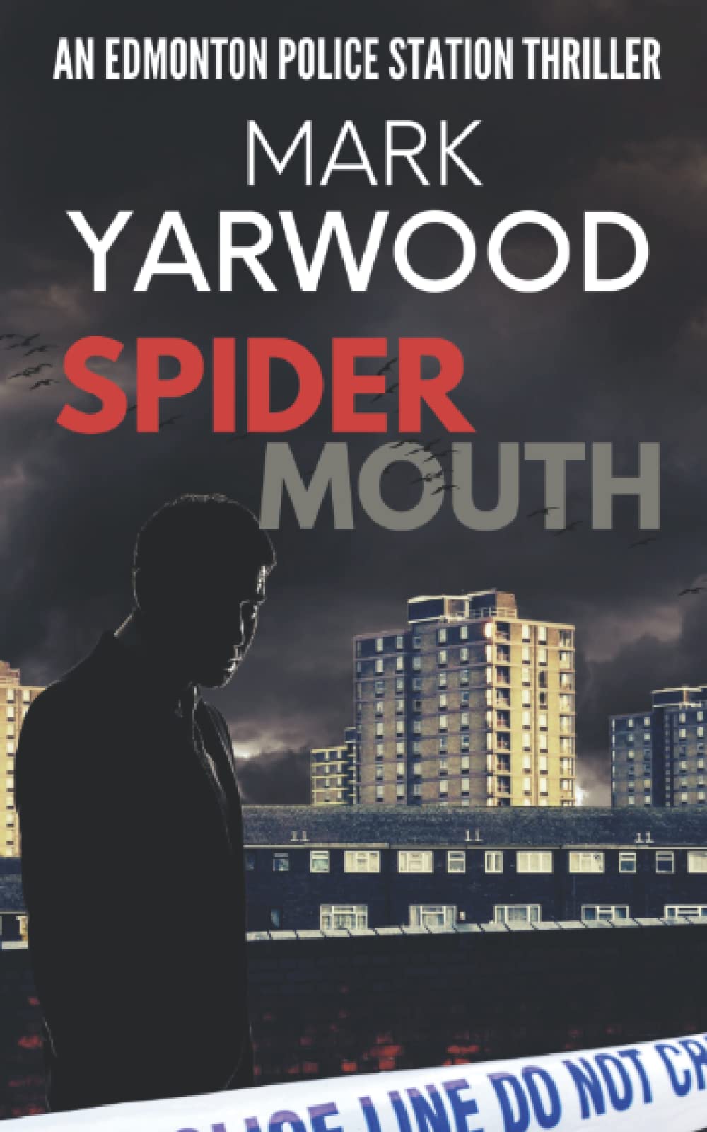 Spider Mouth (The Edmonton Police Station Thrillers)