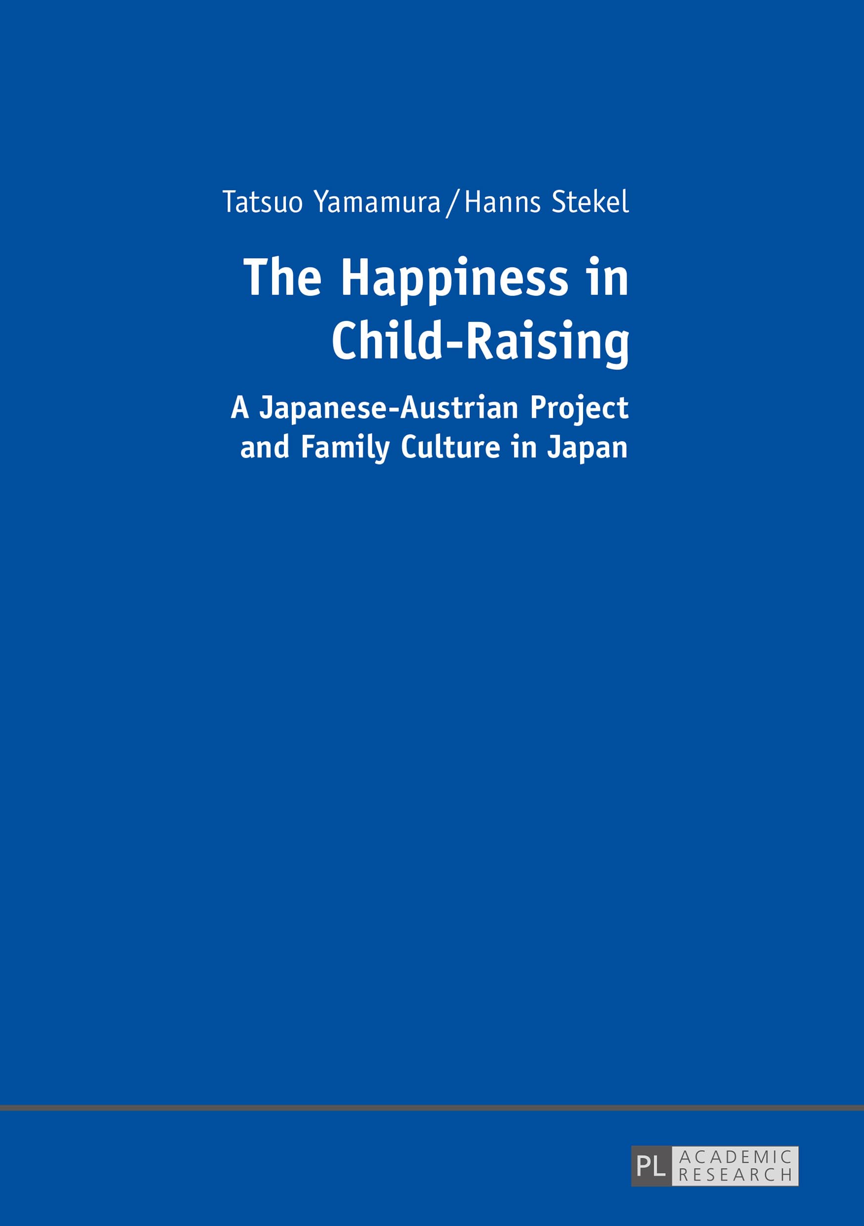 The Happiness in Child-Raising livre de sociologie de l'enfance