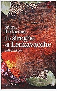 Le streghe di Lenzavacche