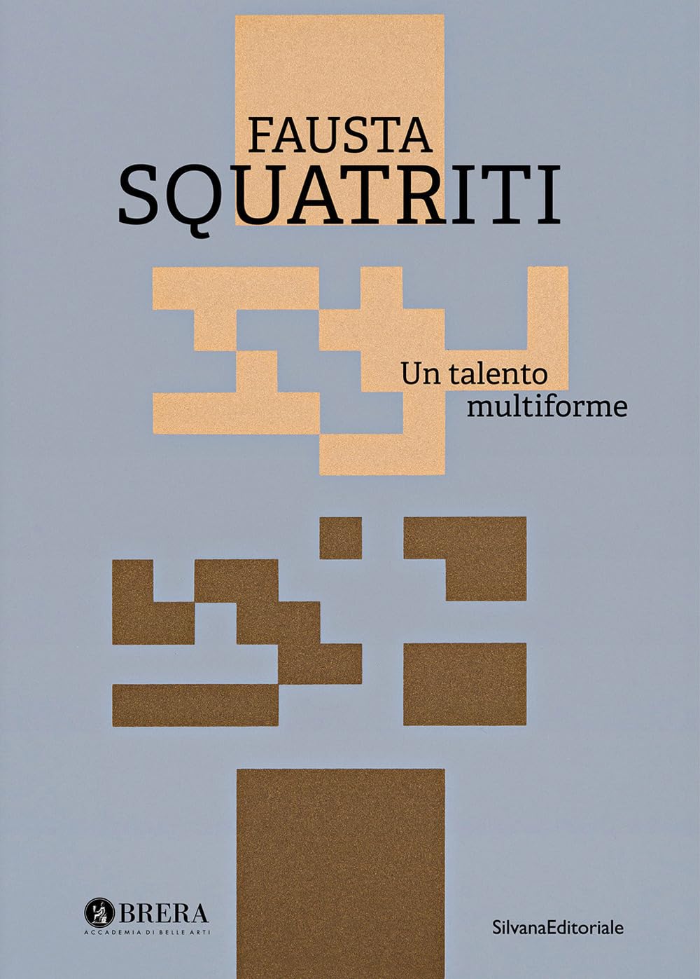 Lisez Fausta Squatriti Un talento multiforme enrichir vos moments de détente