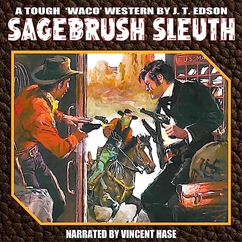 Waco 2: Sagebrush Sleuth (A Waco Western) by J. T. Edson episode artwork