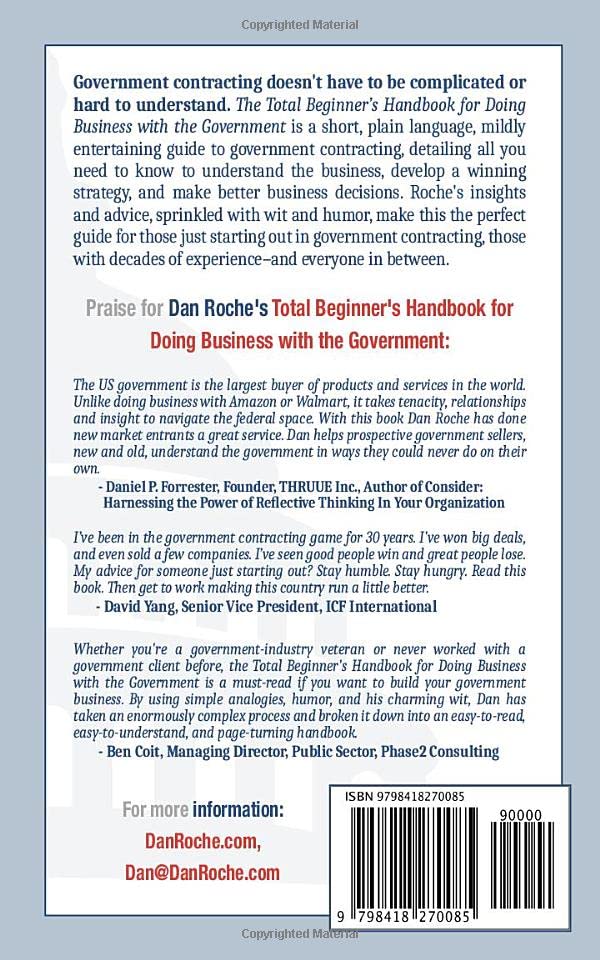 Miniatura 2 de The Total Beginners Handbook for Doing Business with the Government A Plain Language, Easy-to-Understand, and Mildly Entertaining Guide to a