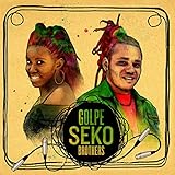 sekou toure  Golpe Seko Brothers (feat. Abraham Atp)