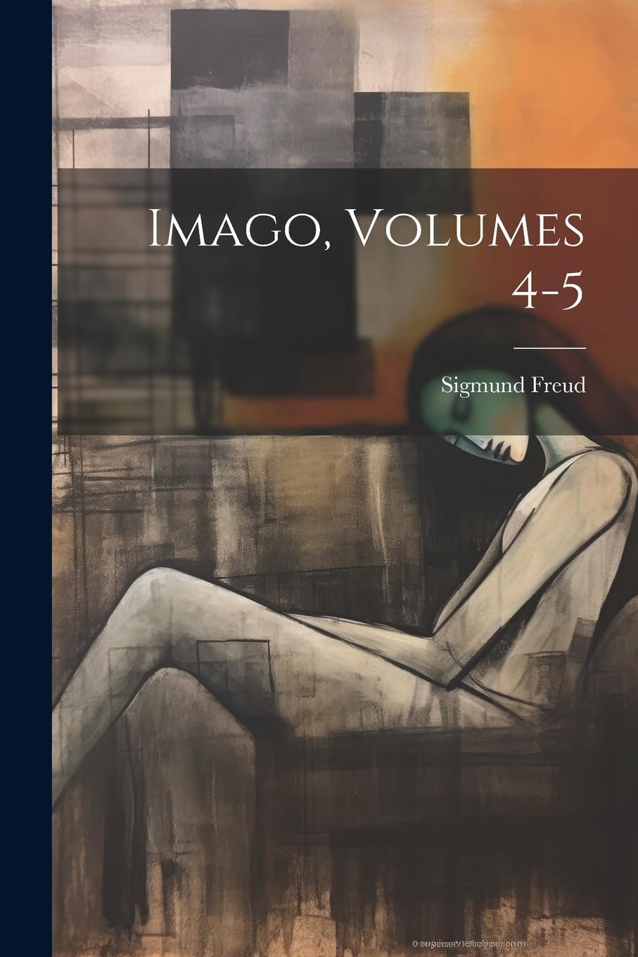 Imago, Volumes 4-5