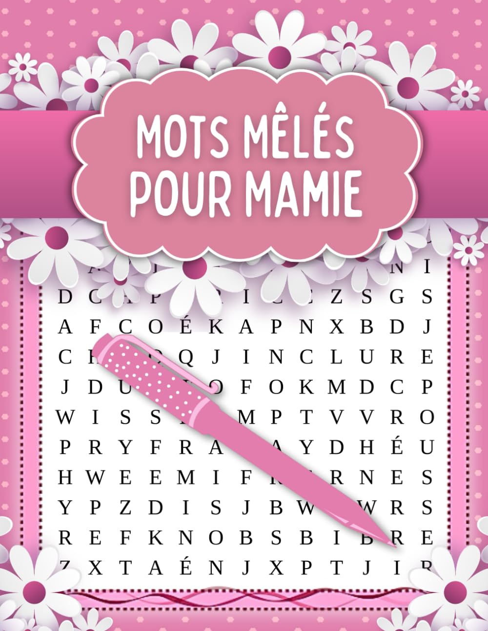 Mots Mêlés pour Mamie: Cahier de Mots Cachés avec Solutions - Gros Caractères