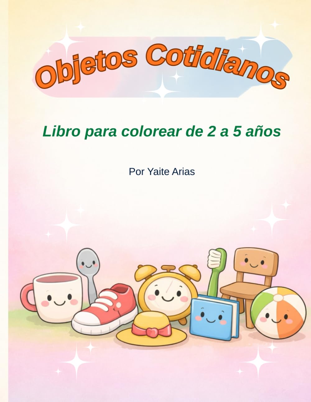 Objetos Cotidianos: Libro para colorear de 2-5 años