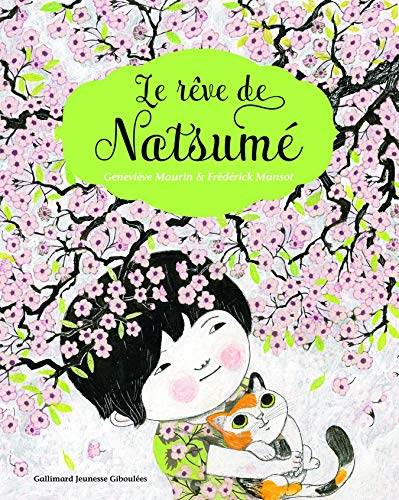 LE REVE DE NATSUME - A partir Dès 5ans
