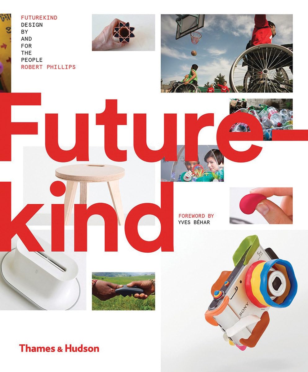 Futurekind by Robert Phillips HARDBACK 9780500519790
