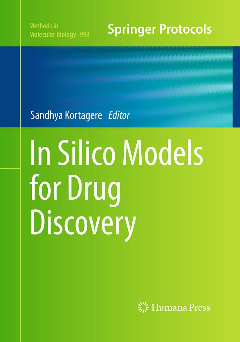 In Silico Models for Drug Discovery (Methods in Molecular Biology, 993 ...