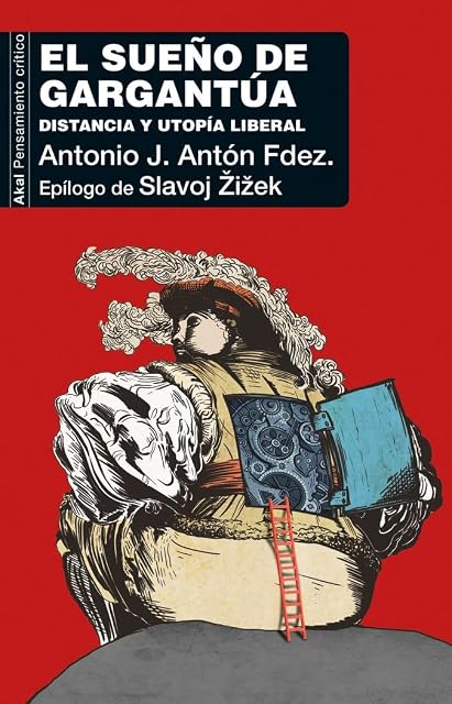 Portada de El Sueño de Gargantua: Distancia y Utopia Liberal