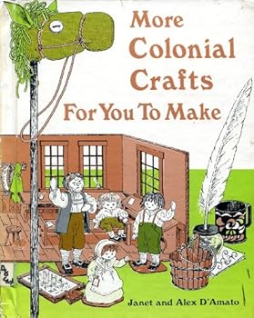 Hardcover More Colonial Crafts for You to Make Book