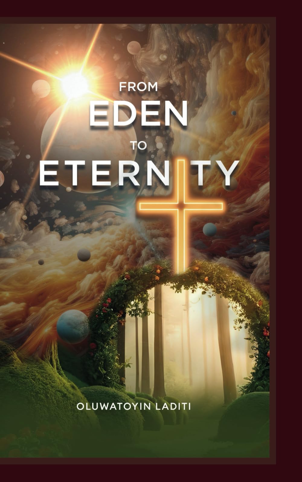 FROM EDEN TO ETERNITY: An awakening call for the Church to revive her educational mandate.