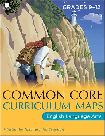 Common Core Curriculum Maps in English Language Arts, Grades 9–12 book cover