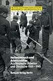 Herrenmensch und Arbeitsvölker: Ausländische Arbeiter und Deutsche 1939-1945 (Beiträge zur nationalsozialistischen Gesundheits- und Sozialpolitik) - Herausgeber: Götz Aly, Jochen August, Peter Chroust, Klaus Dörner, Matthias Hamann, Hans D Heilmann, Susanne Heim, Franz Koch, Christian Pross, Ulrich Schultz, Christine Teller 