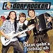 Produktbild zu: Jetzt gehts richtig ab Dorfrocker
