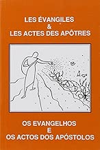 Download Les Evangiles et les Actes des Apotres (Portugais / Français) PDF