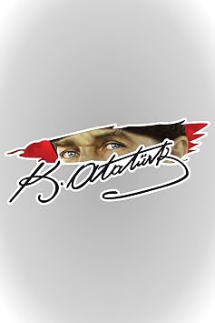 Gazi Mustafa Kemal Atatürk İmza Türk Bayrağı Sticker 20 x 8,5 cm