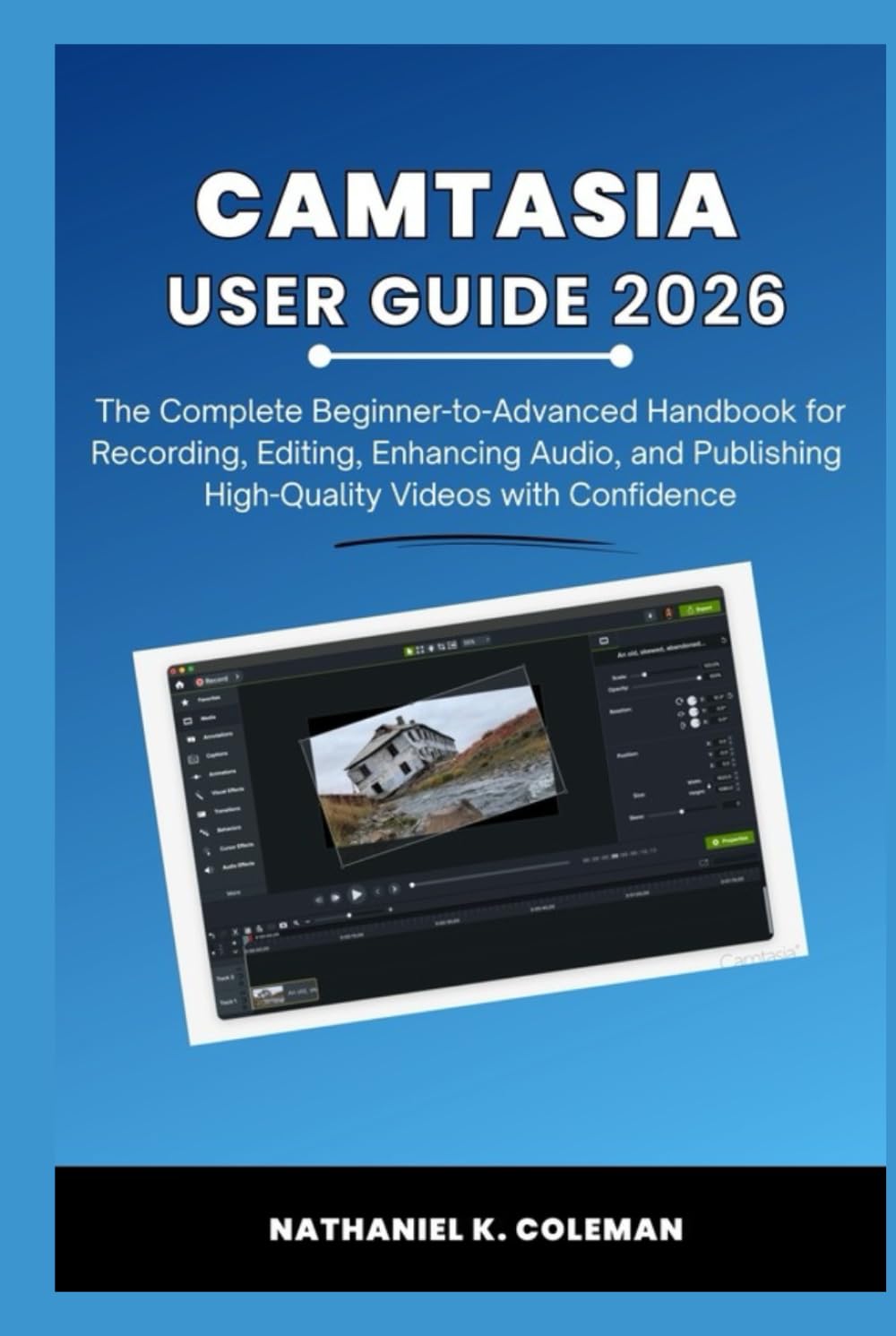 Livre de formation Camtasia 2026 complet avec techniques de montage et publication vidéo