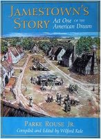 Jamestowns Story Act 1 of the American Dream 0875171303 Book Cover