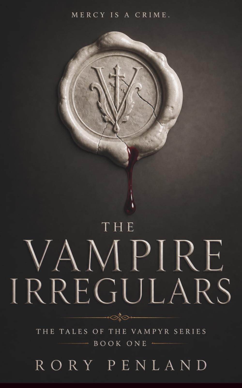 The Vampire Irregulars: The Tales of the Vampyr Series