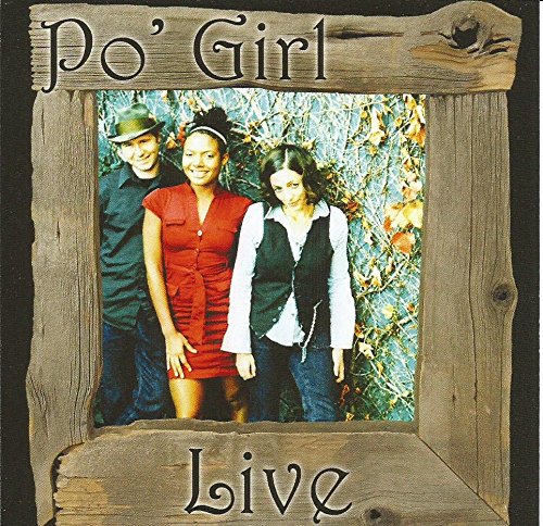Po' Girl Live [Audio CD]