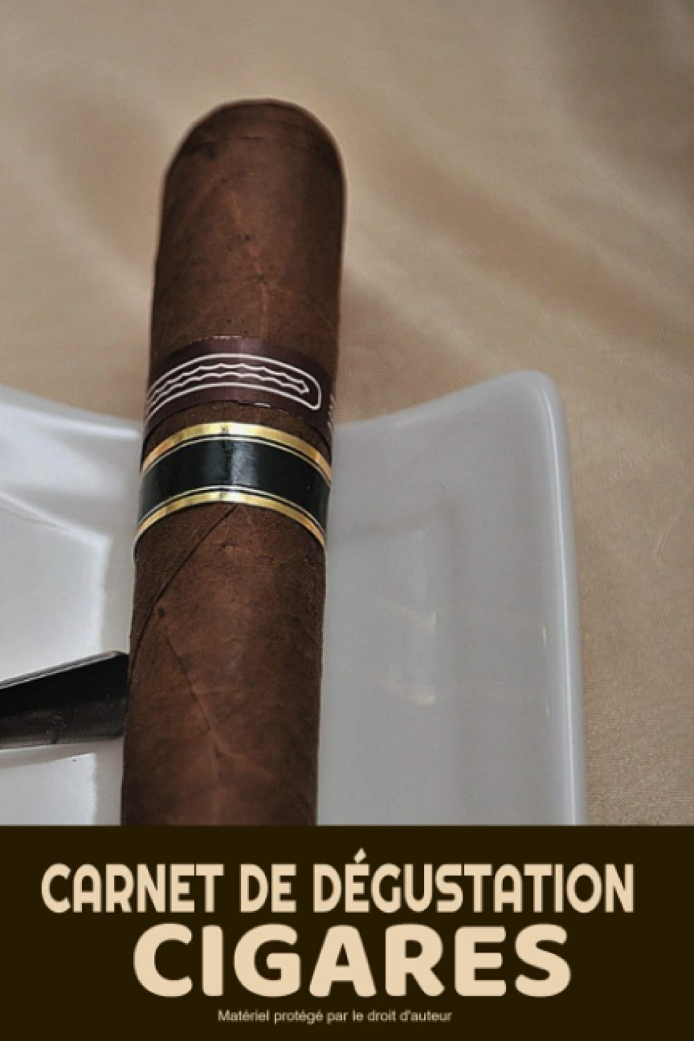 Carnet de dégustation Cigares: Journal de suivi de dégustation de cigares à remplir | 50 fiches dégustation cigares préremplies à compléter | Livre ... de cigares | Format 6"x9" | Motif cigare