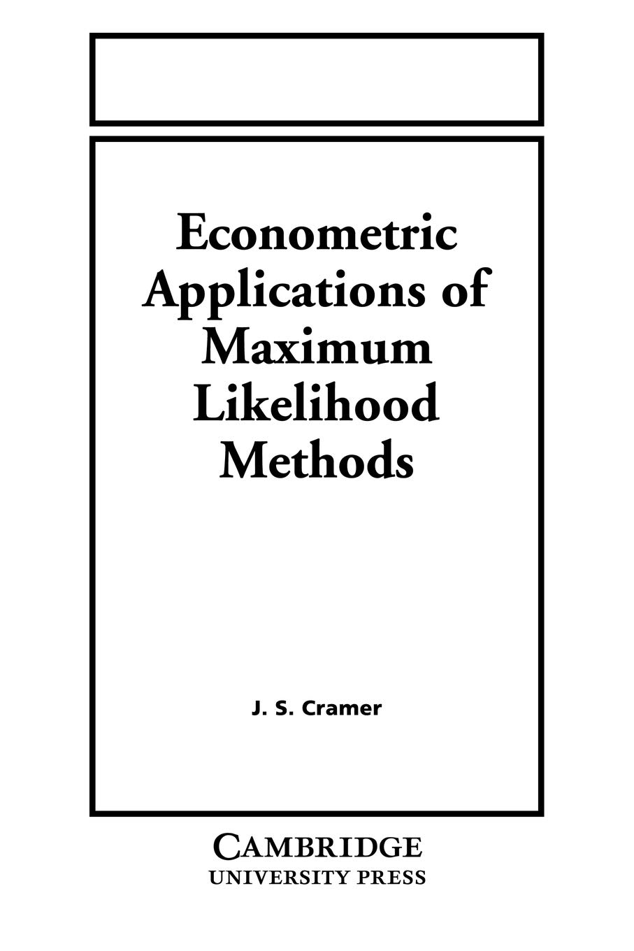 Econometric Applications Likelihood