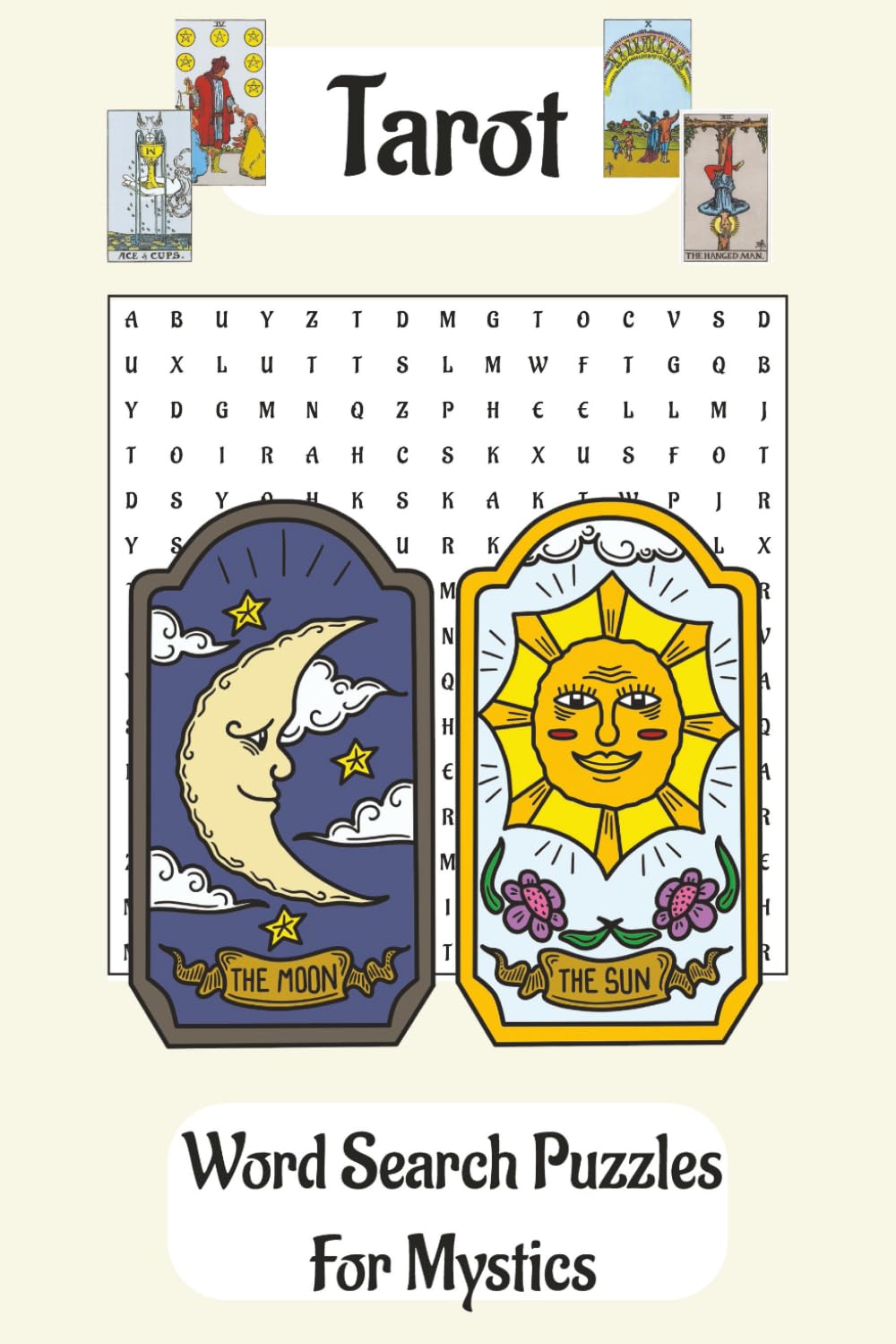 Tarot Word Search Puzzle Book: Word Search Puzzles about Tarot cards and Tools, 6x9, Perfect for Spirituality, and Gifts for adults
