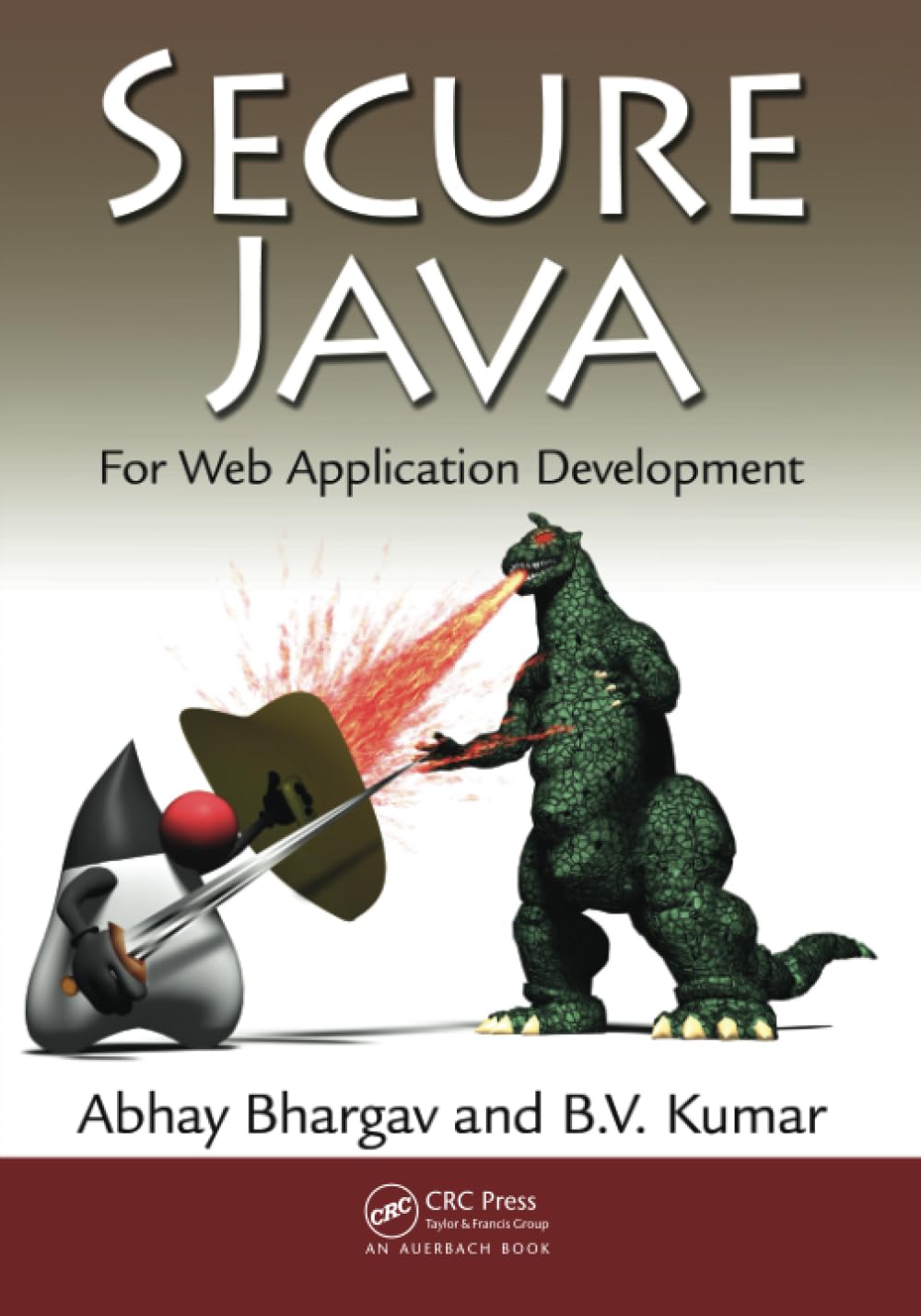 Secure Java: For Web Application Development Paperback – Import, 14 September 2010